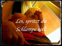 Ehefotze anspritzen!