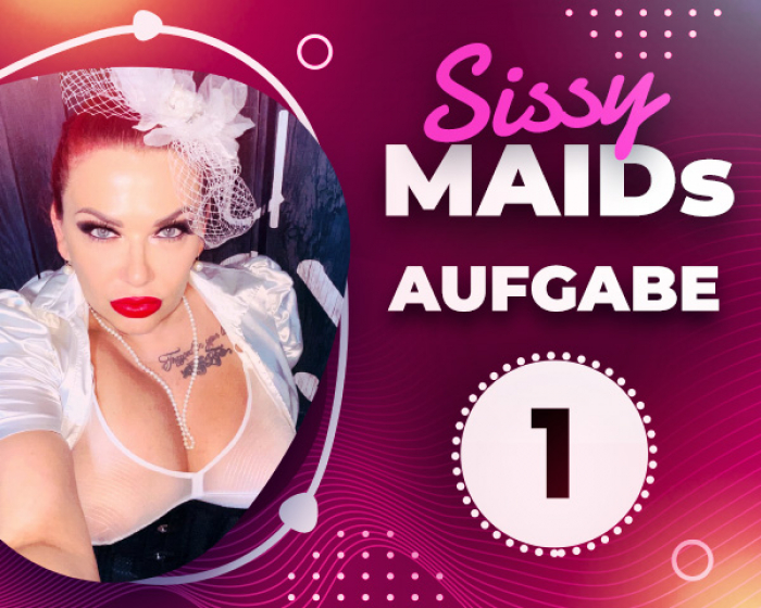 1. Sissy Maid Aufgabe