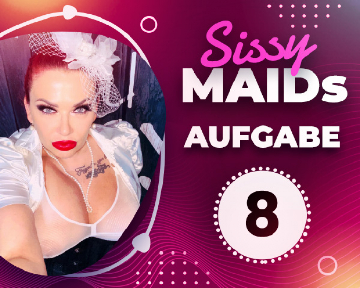 8. Sissy Maid Aufgabe