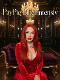 Die Paypig Bibel – intensive Version