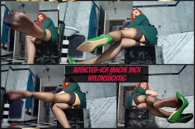 Addicted-ich mache dich Nylonsüchtig